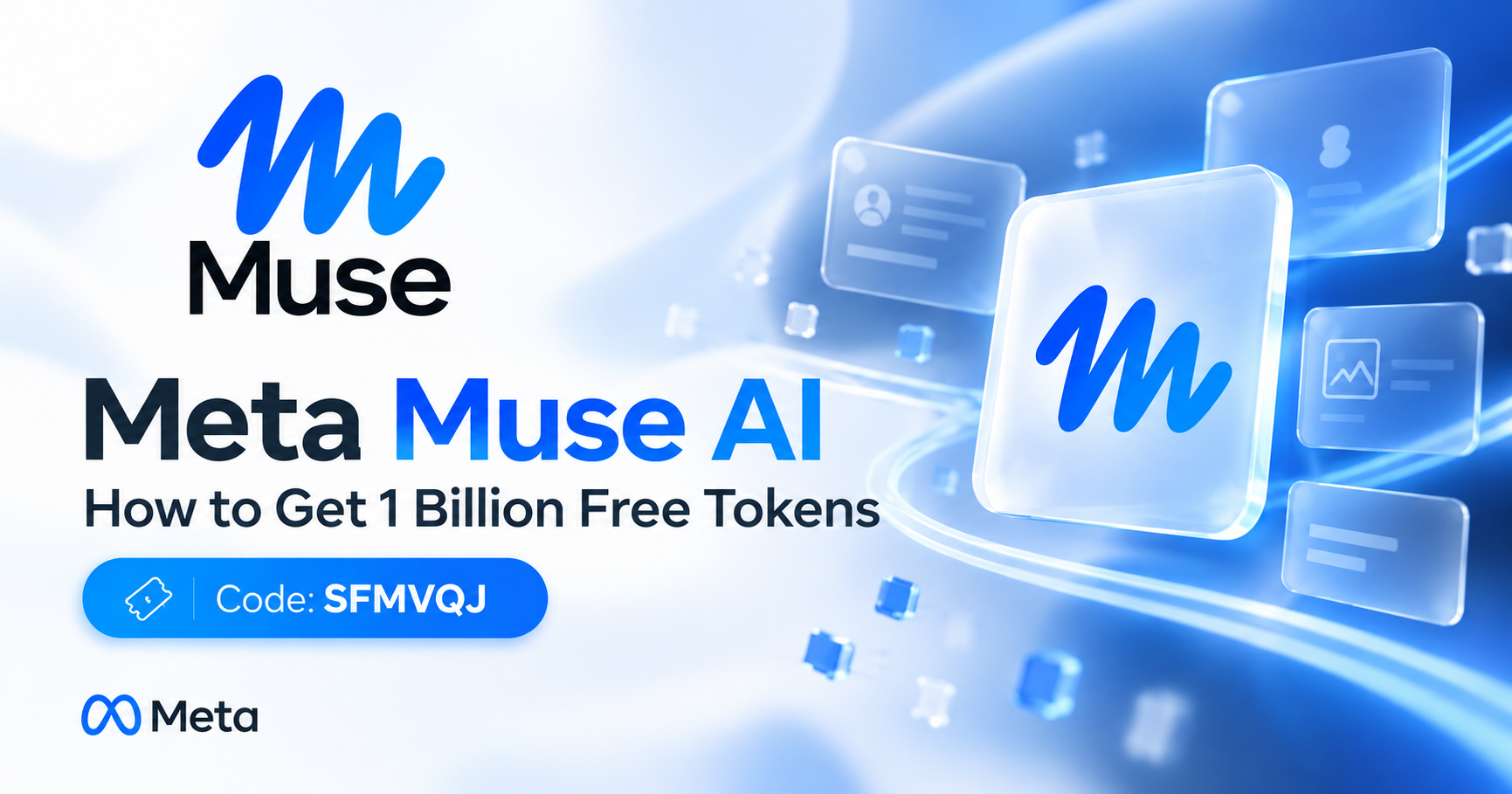 Meta Muse AI 1 billion free tokens invite code SFMVQJ